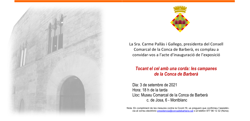 Inauguració de l'exposició: 'tocant el cel amb una corda: les campanes de la conca de barberà'