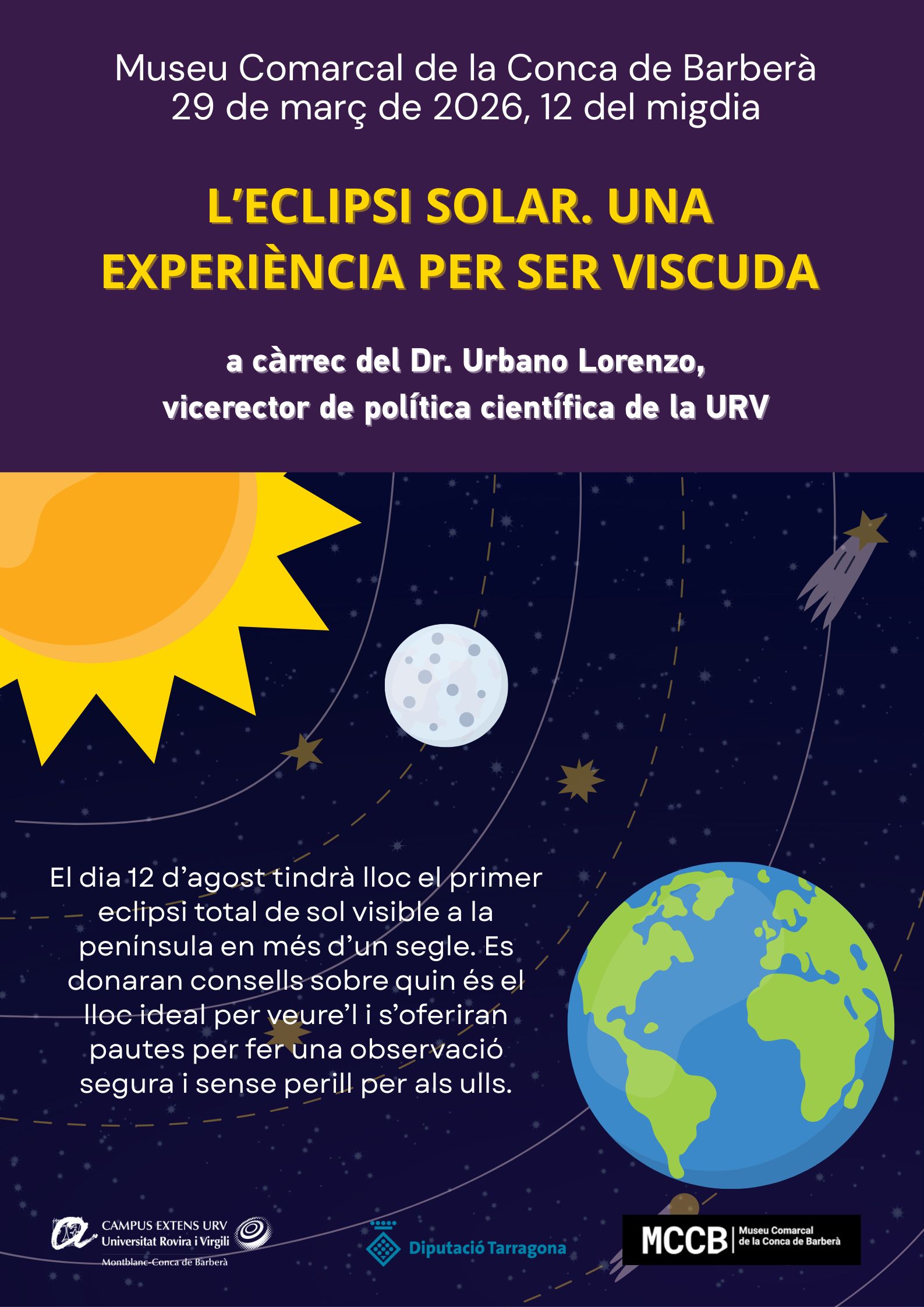 El museu comarcal de la conca de barberà acollirà una xerrada sobre l’eclipsi solar