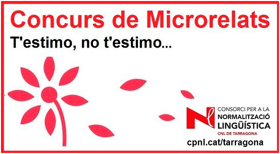El cpln de tarragona convoca el iv concurs de microrelats “t’estimo, no t’estimo...”