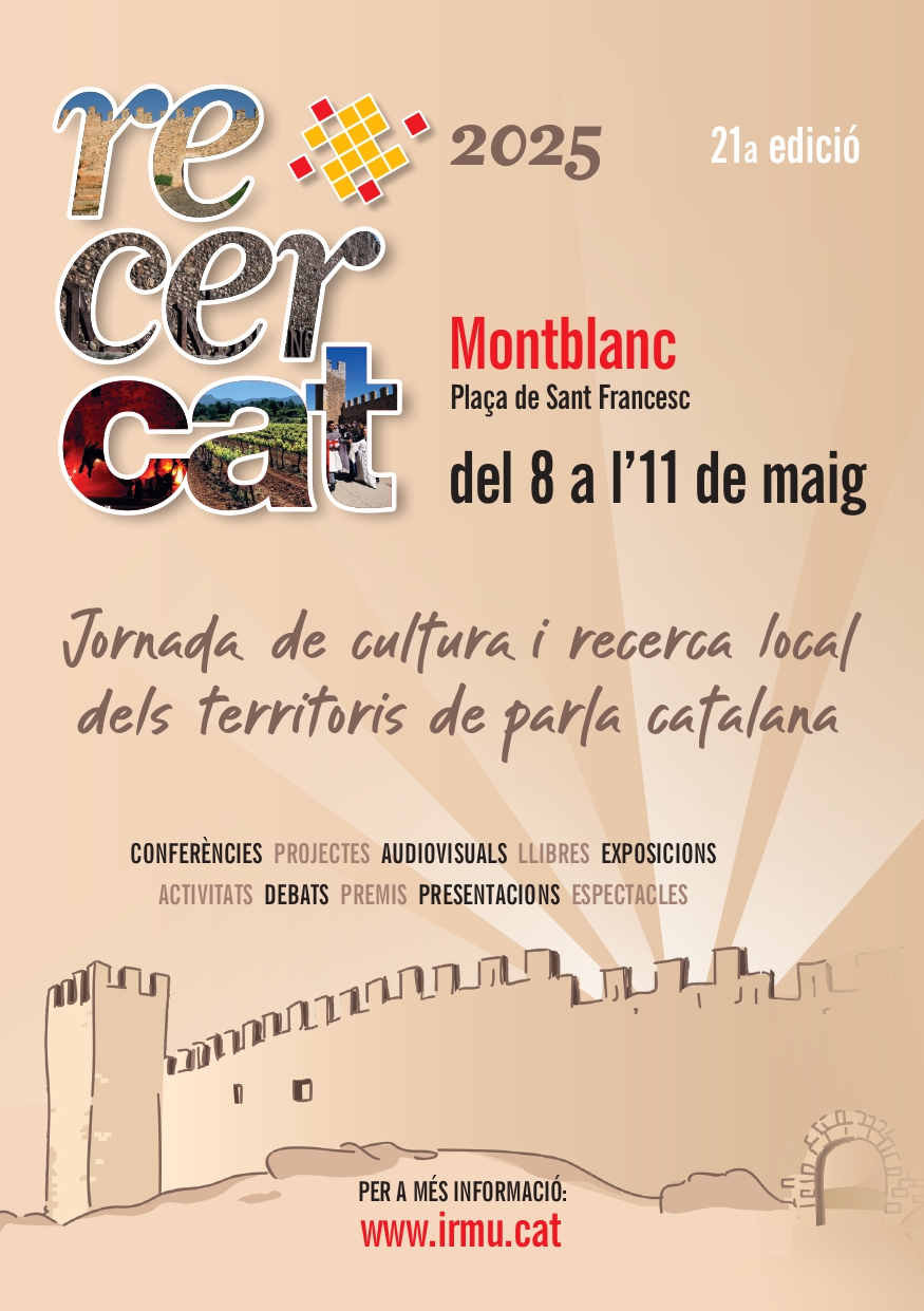 Montblanc acollirà la 21a edició de recercat, una trobada dels centres d’estudis locals i comarcals de parla catalana